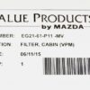 Genuine OEM EG21-61-P11-MV Mazda CX-7 Cabin Air Filter - Image 3